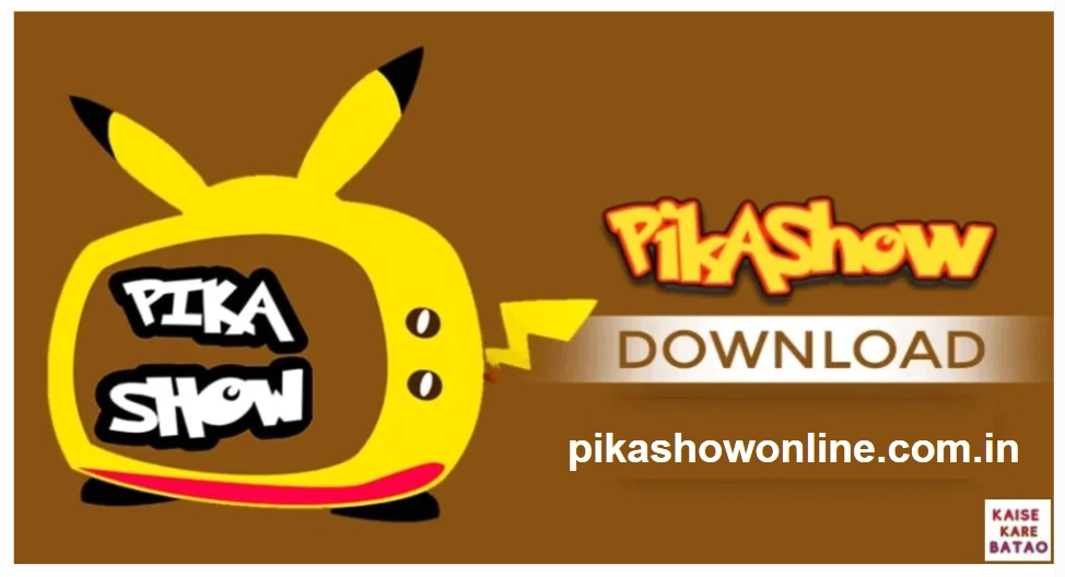 pikashow download